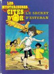 Le secret d'Esteban