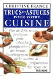 Trucs et astuces pour votre cuisine