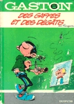 Des gaffes et des dgats - Gaston Lagaffe - Tome VI