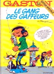 Le gang des gaffeurs - Gaston Lagaffe - Tome XII