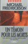 Un tmoin pour les morts