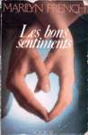 Les bons sentiments Les bons sentiments