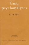 Cinq psychanalyses