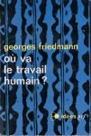 O va le travail humain ?