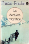 La dernire migration - Lumire de l'Arctique - Tome II