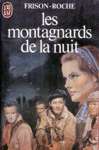 Les montagnards de la nuit