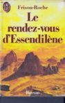 Le rendez-vous d'Essendilne