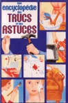 Mini encyclopdie des trucs et astuces