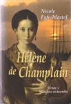 Manchon et dentelle - H�l�ne de Champlain - Tome I