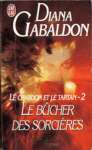 Le bcher des sorcires - Le chardon et le tartan - Tome II