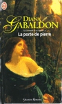 La porte de pierre - Le chardon et le tartan - Tome I