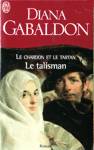 Le talisman - Le chardon et le tartan - Tome III