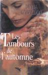 Les tambours de l'automne