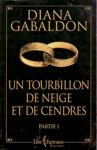 Un tourbillon de neige et de cendres - Tome VI - Partie I Un tourbillon de neige et de cendres - Tome VI - Partie I