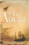 Le voyage Le voyage