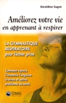 Amliorez votre vie en apprenant  mieux respirer