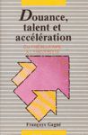 Douance, talent et acclration