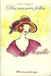 Camille - Des annes folles - Tome I