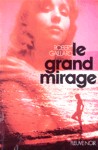 Le grand mirage