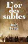 L'or des sables