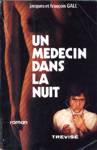 Un mdecin dans la nuit