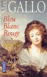 Bleu Blanc Rouge - Mariella - Tome I