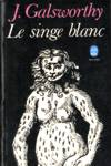 Le singe blanc - Comdie moderne - Tome I