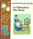 La fabrication des tissus