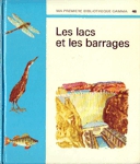 Les lacs et les barrages