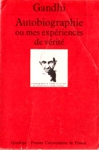 Autobiographie ou mes expriences de vrit