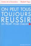 On peut tous toujours russir