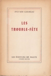 Les trouble-fte