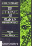 Du littraire au filmique - Systme du rcit