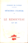 Le renouveau 1958-1962 - Mmoires d'espoir - Tome I