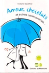 Amour, chocolats et autres cochonneries... Amour, chocolats et autres cochonneries...