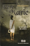 La messagre des ombres - RveMarie - Tome I