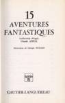 15 aventures fantastiques