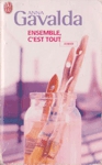 Ensemble, c'est tout Ensemble, c'est tout