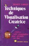 Techniques de visualisation cratrice