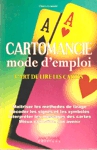 Cartomancie - Mode d'emploi