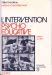 L'intervention psycho-ducative - Solution ou dfi?