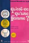 Qu'est-ce qu'une femme? - Tome I