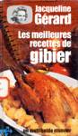 Les meilleures recettes de gibier