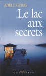 Le lac aux secrets