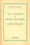 Aux sources de notre histoire