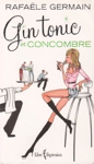 Gin tonic et concombre Gin tonic et concombre