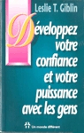 Dveloppez votre confiance et votre puissance avec les gens