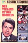 Des virages et des hommes