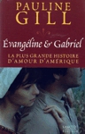 Évangéline & Gabriel Évangéline & Gabriel