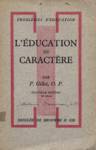 L'ducation du caractre